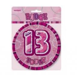 Badge 13 Today Pink Prismatic