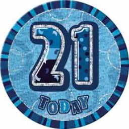21 Today Birthday Blue Giant Glitz Badge