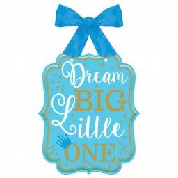 1st Birthday Boy - Dream Big Little One - MDF Signs 27cm x 23cm.jpg