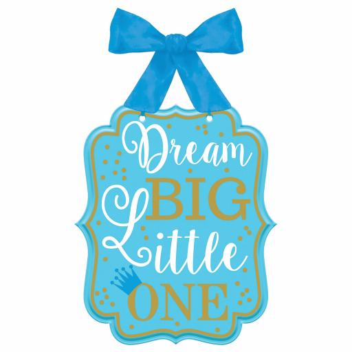 1st Birthday Boy "Dream Big Little One" MDF Signs 27cm x 23cm