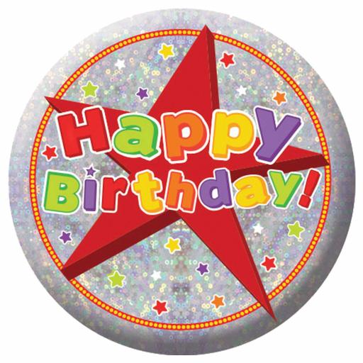 Happy Birthday Holographic Badges 5.5cm